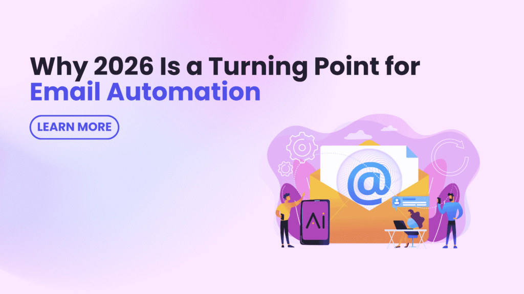 Email marketing automation powered by AI showing why 2026 is a turning point