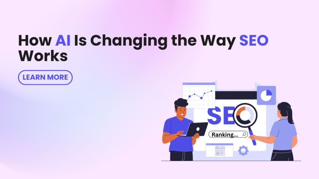 AI SEO tools showing how artificial intelligence is changing the way SEO works
