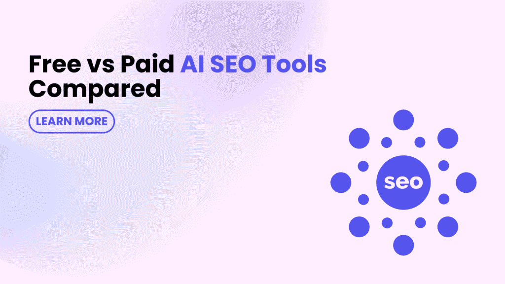 Comparison of free and paid AI SEO tools for search optimization