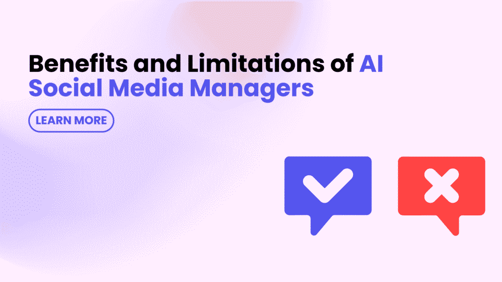 AI social media manager showing benefits and limitations of AI social media tools using a right and wrong comparison illustration.